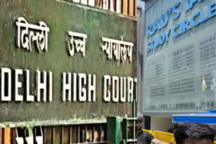 Delhi High Court-Rau's IAS Coaching Centre