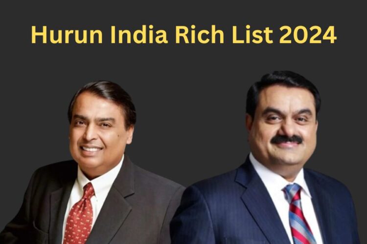 Hurun India Rich List 2024